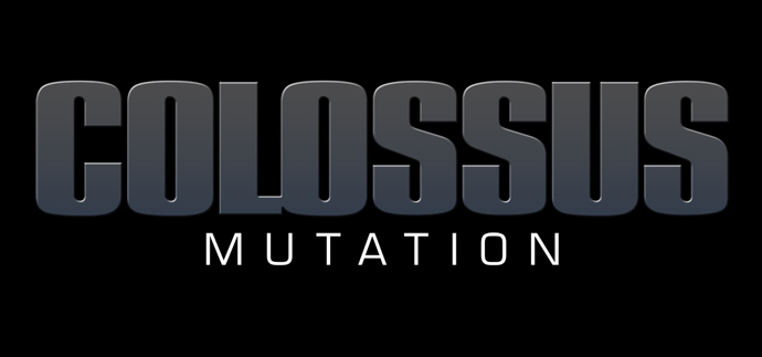 Colossus Mutation